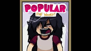 POPULAR  FNF Weekly OST [upl. by Ilamad]