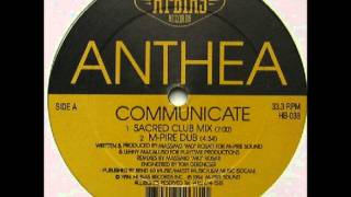 Anthea  Communicate Sacred Club Mix [upl. by Ahsinauq]