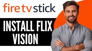 How To Install Flix Vision on Android TV or Firestick  Step By Step 2024 [upl. by Aitselec]