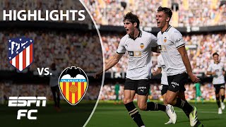 Valencia vs Atletico Madrid  LALIGA Highlights  ESPN FC [upl. by Silohcin]