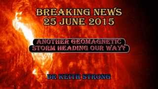 BREAKING NEWS ANOTHER STORM HEADING OUR WAY – 25 JUNE 15 [upl. by Ahsekar754]