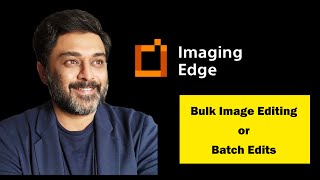 Mastering Bulk Color Editing in Sony Imaging Edge Desktop [upl. by Gherardi]