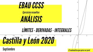 EBAU CCSS Ejercicios resueltos de Análisis Castilla y León 2020 septiembre [upl. by Ahseka]