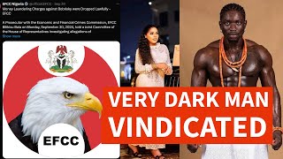 Very Dark Man VINDICATED  Another Evidence into VDM Bobrisky EFCC Falanas 15m EFCC Case [upl. by Maurizio]