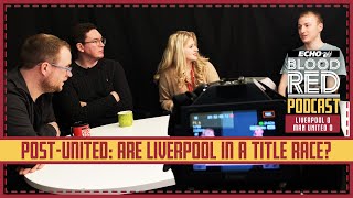 Blood Red Podcast PostUnited are the Reds in a title race [upl. by Gerrit]