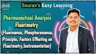 Fluorescence Phosphorescence principle Factors affecting fluorometry Instrumentation Flurometry [upl. by Atterehs]