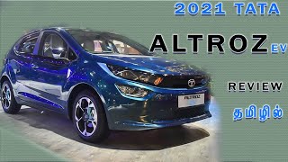 Tata altroz Ev 2021 review in tamil [upl. by Engud]