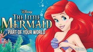 The Little Mermaid  Part of Your World with lyrics HD [upl. by Anilef110]