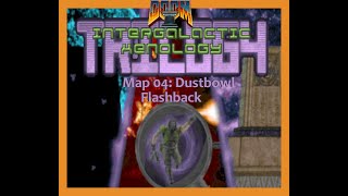 Doom 2 Intergalactic Xenology Trilogy Map 04 Dustbowl Flashback [upl. by Cleary]