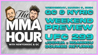 The MMA Hour Preview of UFC 299 Joshua vs Ngannou and More  Mar 6 2024 [upl. by Denzil420]