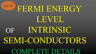 Lec21 Fermi Level Energy of Intrinsic Semiconductors  EDC  R K Classes  HindiEng [upl. by Kira333]