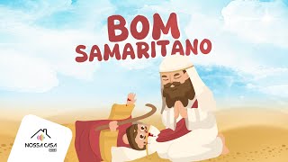 Bom Samaritano  Musiquinhas e Histórinhas da Bíblia  Nossa Casa Kids [upl. by Rossner]