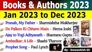 Books amp Authors 2023  Jan 2023 to Dec 2023  पुस्तक और लेखक 2023  Current Affairs 2023 books [upl. by Locke]