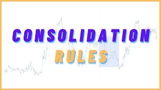 Consolidation Trading Guide Step by Step [upl. by Notgnilra596]