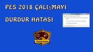 PES 2018 ÇALIŞMAYI DURDURDU HATASI [upl. by Soinski]