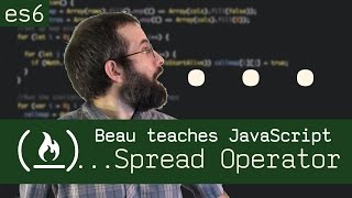 spread operator and rest operator  Beau teaches JavaScript [upl. by Lynnett]