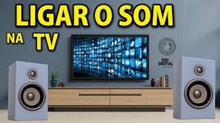 COMO LIGAR A SMART TV NO APARELHO DE SOM EXTERNO ATUALIZADO 2021 [upl. by Anrak]