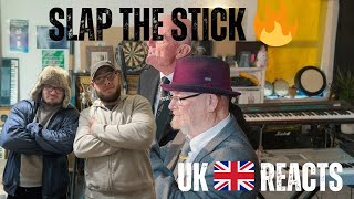 SLAP THE STICK  PETE amp BAS UK Independent Artists React JHEEZE THEY GOT THE GRANDKIDS WITH EM [upl. by Kelsy220]