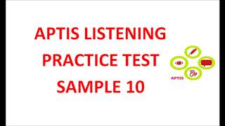 aptis listening test sample 10 [upl. by Mackintosh257]