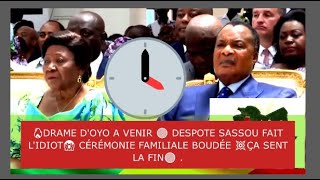 🔥DRAME DOYO A VENIR 🔴 DESPOTE SASSOU FAIT LIDIOT😱 CÉRÉMONIE FAMILIALE BOUDÉE 💥ÇA SENT LA FIN🔴 [upl. by Abbub125]