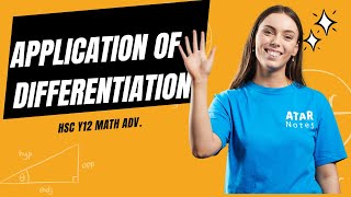 Application of Differentiation  HSC Year 12 Maths Advanced [upl. by Kohn307]