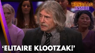 Johan haalt bij terugkeer Vandaag Inside direct uit Elitaire klootzak  VANDAAG INSIDE [upl. by Ibot]