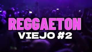 MIX REGGAETON VIEJO  OLD SCHOOL  2023 MEJORES EXITOS 2 [upl. by Rinee]