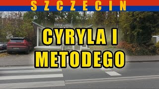 Cyryla i Metodego  spacer w Szczecinie Listopad 2024 [upl. by Ahsenre]