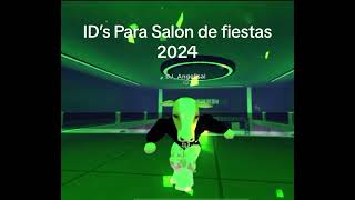 IDs para Roblox que aún FUNCIONAN 2024 🔥 Ids para salon de fiestas edit robloxidcodes trending [upl. by Tolecnal388]