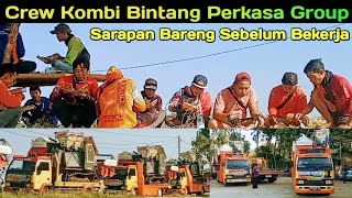 Crew Kombi Bintang Perkasa Group Sarapan Bareng Sebelum Bekerja [upl. by Sedgewinn]