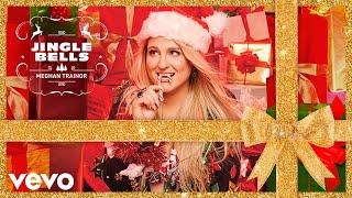 Meghan Trainor  Jingle Bells Official Audio [upl. by Darius154]