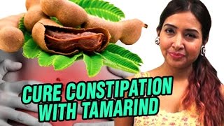 Remedies To Cure Constipation With The Use Of Tamarind  Uses Of Tamarind  Home Cure Remedies [upl. by Trebloc770]