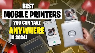 BEST Mobile Printers You Can Take ANYWHERE in 2024  Mobile Printers  BEST Mobile Printers [upl. by Daye505]