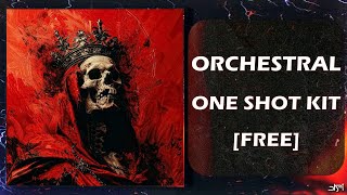 FREE ORCHESTRAL ONE SHOT KIT  EPIC Strings Choir Violin Flute  More [upl. by Adlesirc]