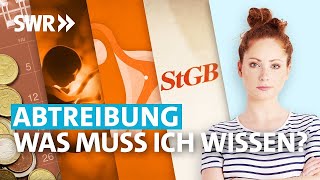 Schwangerschaftsabbruch – Wie läuft eine Abtreibung ab  SWR Wissen Reupload [upl. by Grayson489]