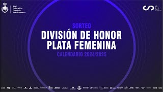 DHPlataFem  Sorteo calendario temporada 20242025 [upl. by Ecirtam221]