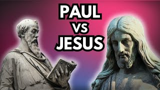 7 Times Paul Contradicted Jesus [upl. by Epperson]