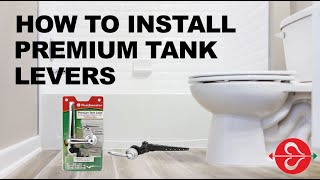 How to Install Fluidmasters Premium Tank Levers [upl. by Kuster]