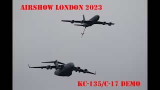 Airshow London 2023 KC135C17 demo [upl. by Zola]