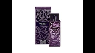 Lalique Amethyst Exquise Fragrance Review 2017 [upl. by Nairde946]