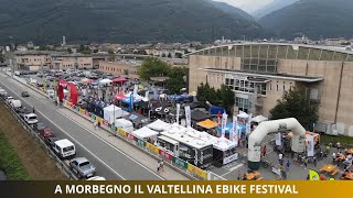 A Morbegno il Valtellina Ebike Festival [upl. by Drewett]