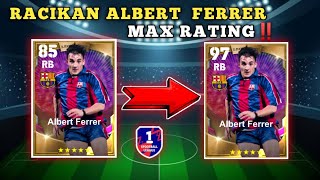 RACIKAN ALBERT FERRER EFOOTBALL 2024  AWAS SALAH RACIK‼️ [upl. by Pasahow]