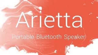 Arietta Bluetooth Speaker [upl. by Jaworski]