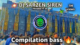 DJ Sarzen competition siren bass 🔊🔥2024 new competition siren music new life video pramod ff 4k se [upl. by Vassaux622]