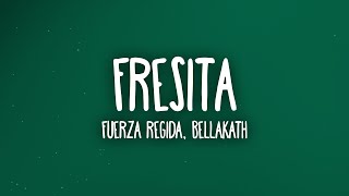 Fuerza Regida – FRESITA ft Bellakath [upl. by Refinney]