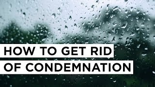 How to Get Rid of Condemnation  Joyce Meyer [upl. by Scutt]