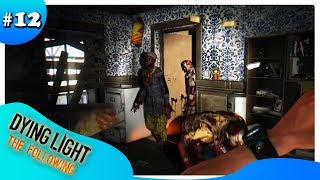 DYING LIGHT TF 12  TERPERANGKAP DI KAMAR DILUAR BANYAK ZIMBOEE [upl. by Gardia]