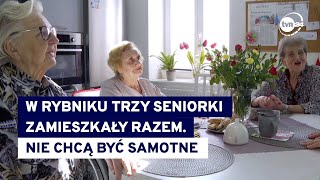 quotMówią o sobie że są siostramiquot W Rybniku seniorki zamieszkały razem żeby nie być samotnymi [upl. by Irrab]