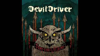 DevilDriver  14 Self Affliction  Pray for Villains 2009 Heavymetal [upl. by Nibla]