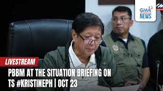 LIVE Pres Bongbong Marcos at the situation briefing on TS KristinePH October 23 2024  Replay [upl. by Enelyahs989]